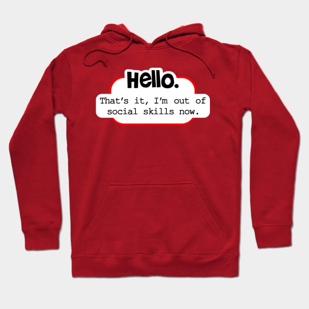 Hello! Hoodie by SnarkCentral